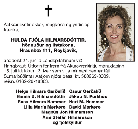 Hulda <U>FJÓLA</U> Hilmarsdóttir,